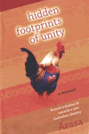 Hidden Footprints of Unity by Arasa (Raja) Ratnam