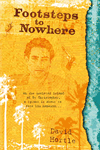 Footsteps to Nowhere by David Hortle