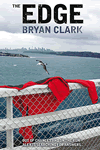 The Edge by Bryan Clark