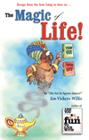 The Magic of Life