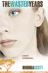 The Wasted Years by Rhonda Scott