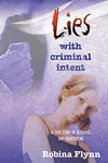 Lies with Criminal Intent