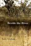 Beside the River by Sally Graham