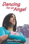 Dancing for an Angel by Simon Klapish