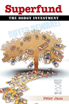 Superfund The Dodgy Investment