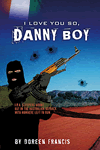 I Love You So, Danny Boy by Doreen Francis
