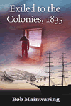Exiled to the Colonies