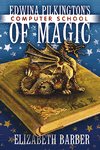 Edwina Pilkington�s School of Magic