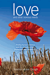 Love and Other Noxious Needs