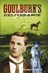 Goulburn?s Deliverance