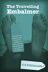 The Travelling Embalmer