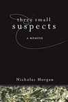 Three Small Suspects