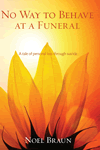 No Way to Behave at a Funeral