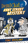 DemiChat and the Kent Street Mystery