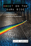 Sweet on the Dark Side