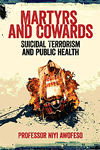 Martyrs and Cowards