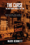 The Great Bookie Robbery Part Two: The Curse