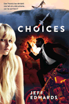 Choices