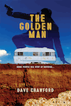 The Golden Man by David Crawford