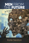 Men from the Future
