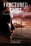 Fractured Trust