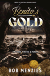 Benito's Gold by Bob Menzies