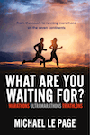 What Are You Waiting For by Michael Le Page