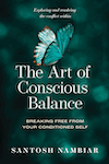 The Art of Conscious Balance