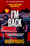 I'm Back, Book 2 of the Dark Illusion Trilogy