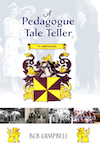 A Pedagogue Tale Teller by Bob Campbell
