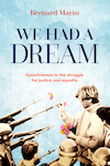 We Had a Dream
