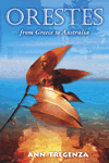 Orestes: Greece to Australia