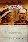 The Two Wars of Jimmy D'Aubin